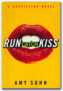 run catch kiss
